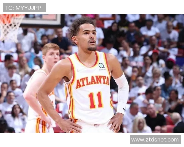 蒂格：特雷·杨不适合做基石，但去防守强队如火箭效果佳